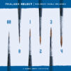 Phalanx SELECT Kolinsky Sable Singles